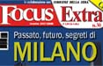 Con Focus Extra uno speciale dedicato a Milano